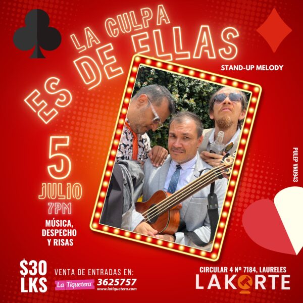 LA CULPA ES DE ELLAS
